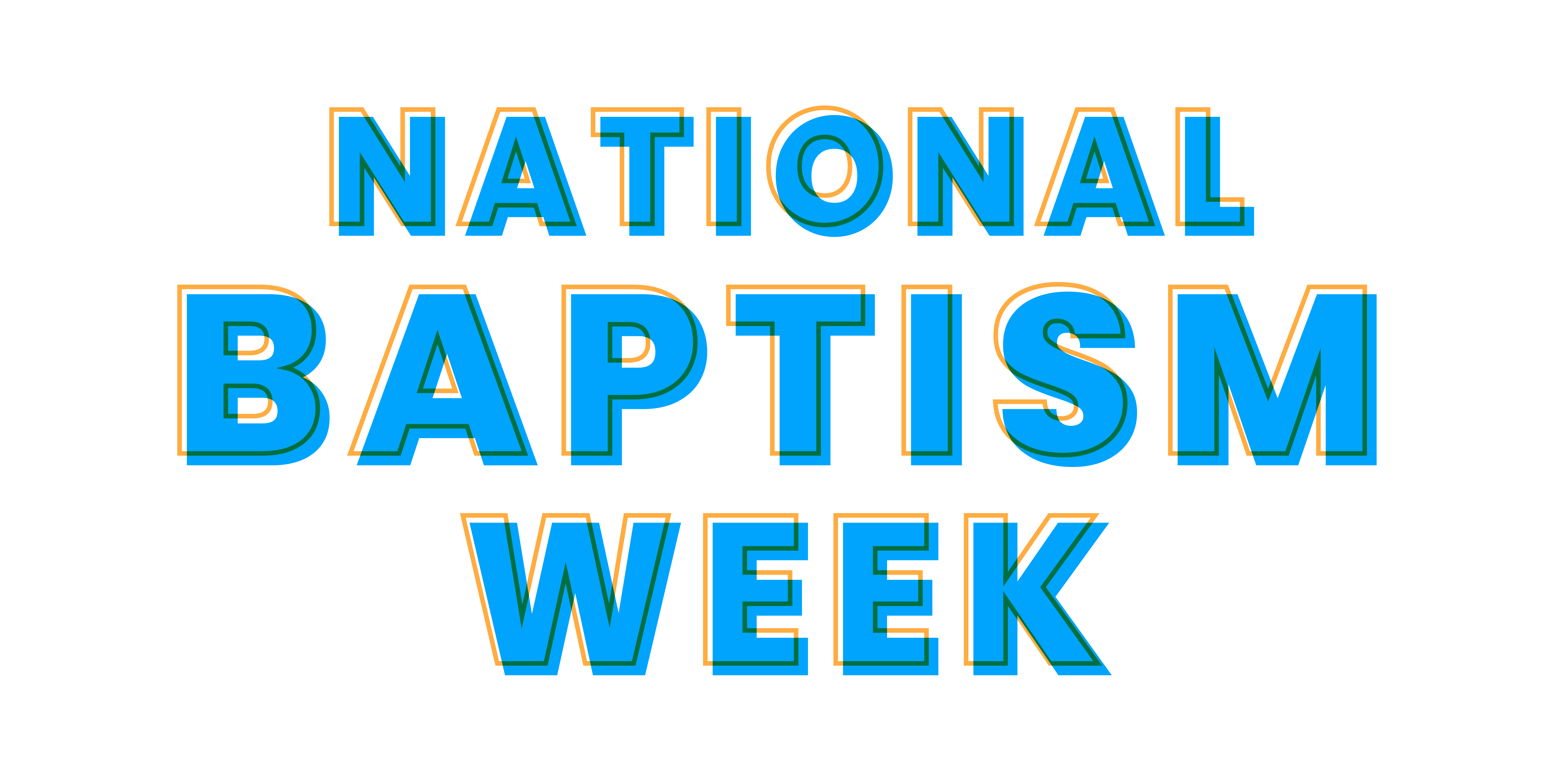 National Baptism Week